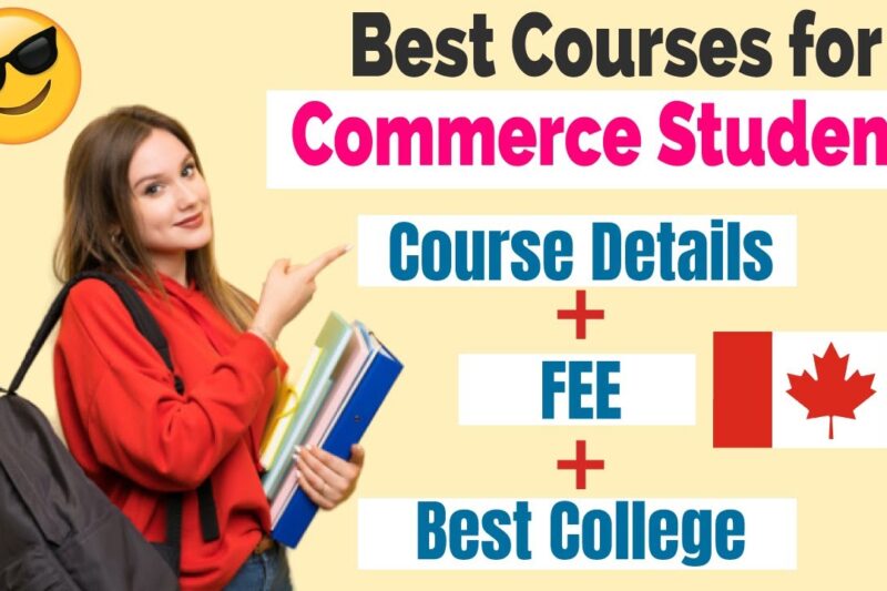 What are the Best Commerce subjects to study in CANADA?